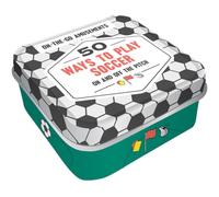 On-The-Go Amusements: 50 Ways to Play Soccer: On and Off the Pitch