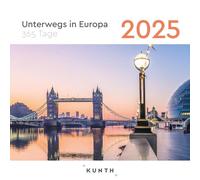 On the Go in Europe - KUNTH 365 Day Tear-Off Calendar 2025: Daily Inspiration in Picture and Text. Calendar for Hanging or Standing.