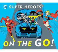 On the Go!: Volume 19 (DC Super Heroes)