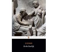 On the Good Life – Penguin Classics