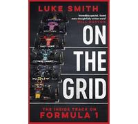 On the Grid – The Inside Track on Formula One – Simon & Schuster