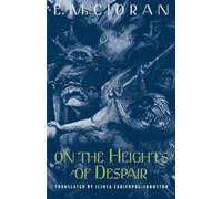 On the Heights of Despair.by Cioran New 9780226106717 Fast Free Shipping<|