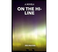 On The Hi-Line: Intrigue and cattle: 1 (Big Sky Series)
