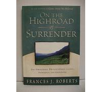On the Highroad to Surrender