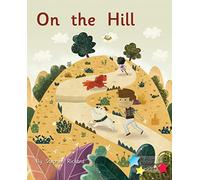 On the Hill: Phonics Phase 2 (Reading Stars Phonics)