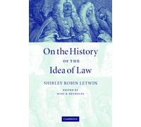 On the History of the Idea of Law
