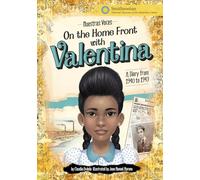 On the Home Front with Valentina: A Diary from 1940 to 1943 (Nuestras Voces)