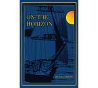 On The Horizon: An Epic Pirate Adventure