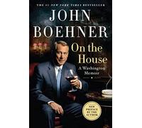 On the House: A Washington Memoir