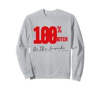 On The Inside I'm 100% Bitch 4B Movement Mama Bear Gifts Sweatshirt