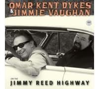 Omar Kent Dykes & Jimmie Vaughan - On The Jimmy Reed Highway [VINYL]