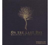 On The Last Day - Meaning In The Static