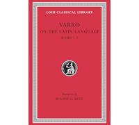 On the Latin Language, Volume I