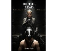On the Lead: He signed the contract. Not expecting her to make him mean it.: 2 (The Rein Series)