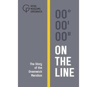 On The Line: The Story of the Greenwich Meridian