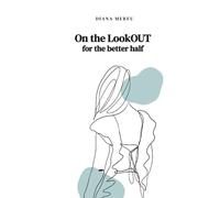 On the LookOUT: for the better half