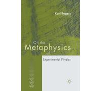 On the Metaphysics of Experimental Physics
