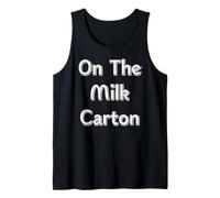On The Milk Carton Tank Top