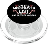 On The Misbehaved List And I Regret Nothing Christmas PopSockets PopGrip for MagSafe