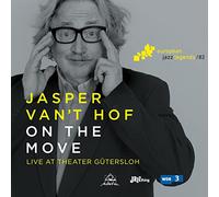 Jasper Van't Hof On the Move: Live at Theater Gütersloh (CD) Album