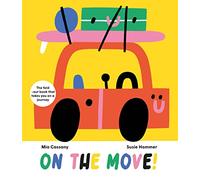 On the Move!: The Fold-Out Book that Takes You on a Journey