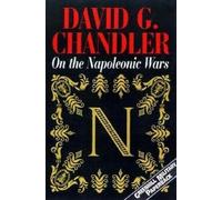 On the Napoleonic Wars (Greenhill Military Paperback) (Napoleonic Library)