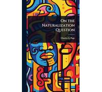 On the Naturalization Question
