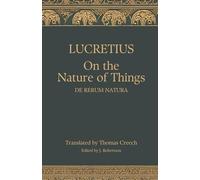 On the Nature of Things (De rerum natura)