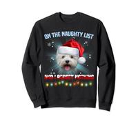 On The Naughty List And I Regret Nothing Westie Christmas Sweatshirt