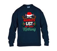 On The Naughty List i Regret Nothing Christmas Jumper Mens Sweatshirt Boys Pullover Christmas Jumper Novelty Unisex Gift Girls Kids Sweat Top Printed Design Navy Blue - Youth X-Large (Age 12-13)