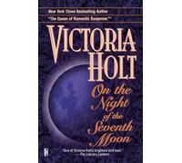 On the Night of the Seventh Moon: A Novel
