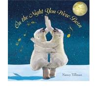 On the Night You Were Born