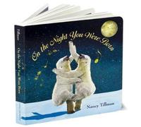 On the Night You Were Born by Nancy Tillman (English) Board Book Book