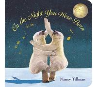 On the Night You Were Born.by Tillman New 9780312601553 Fast Free Shipping<|