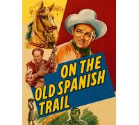 On the Old Spanish Trail