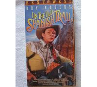 On the Old Spanish Trail [VHS]