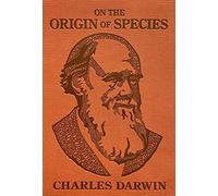 On the Origin of Species: By Means of Natural Selection or the Preservation of Favoured Races in the Struggle for Life (Word Cloud Classics)