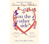 On the Other Side: The number one Sunday Times bestseller: The breath-taking and romantic NUMBER ONE Sunday Times bestseller