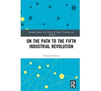 On the Path to the Fifth Industrial Revolution