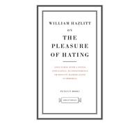 On the Pleasure of Hating