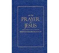 On the Prayer of Jesus