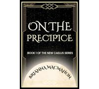 On the Precipice: 1 (New Caelus)