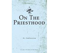 On The Priesthood