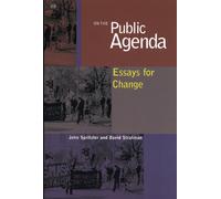 On the Public Agenda: Essays for Change