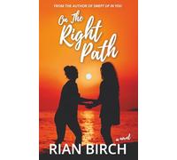 On The Right Path: 2 (Tradie Lady Series)