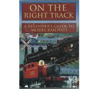 On The Right Track - A Beginner'S Guide To Model Railways [DVD] [2006]