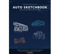 On the Road: A Draw & Color Vehicle Collection: 50 Vehicles for Kids, Beginners, and Vehicle Lovers to Sketch and Color