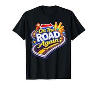 On The Road Again T-Shirt