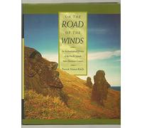 On the Road of the Winds - An Archaeological History of the Pacific Islands before European Contact