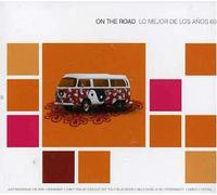 On the Road - On the Road-Lo Mejor De Los Aos 60